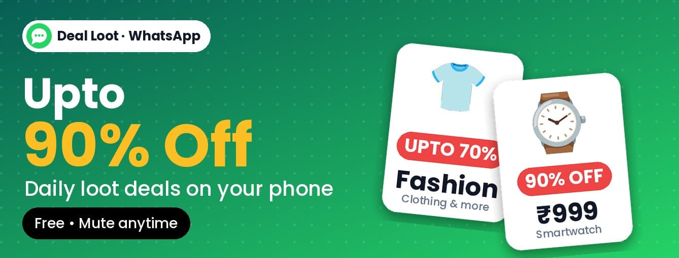 Up to 90% off – daily loot deals on WhatsApp